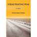 A Road Wanting Wear