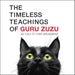 The Timeless Teachings of Guru Zuzu