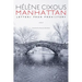 Manhattan: Letters from Prehistory