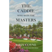 The Caddie Who Won The Masters