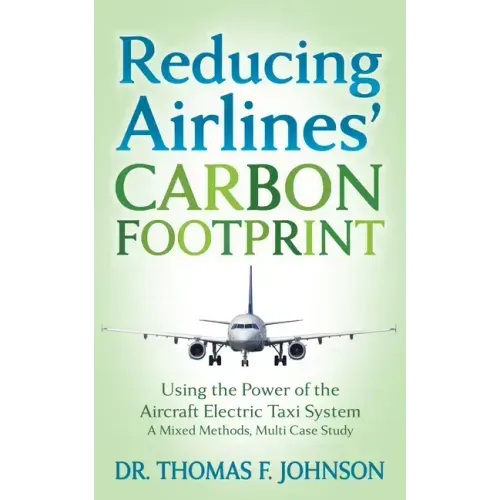 Reducing Airlines' Carbon Footprint: Using the Power of the Aircraft Electric Taxi System