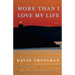More Than I Love My Life