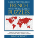 Large Print Learn French with Word Search Puzzles: Learn French Language Vocabulary with Challenging Easy-To-Read Word Find Puzzles
