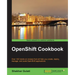 OpenShift Cookbook