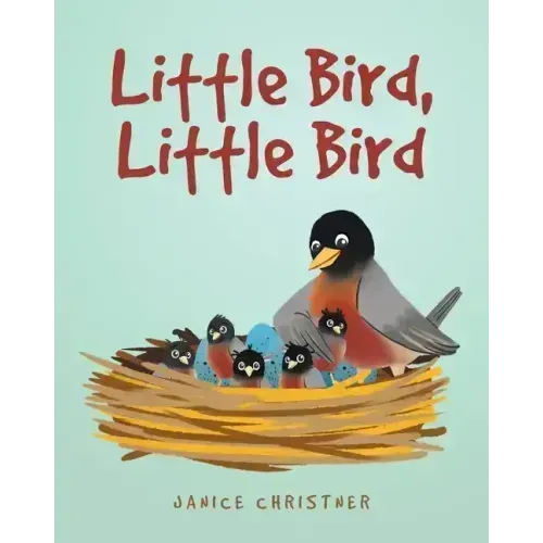 Little Bird, Little Bird