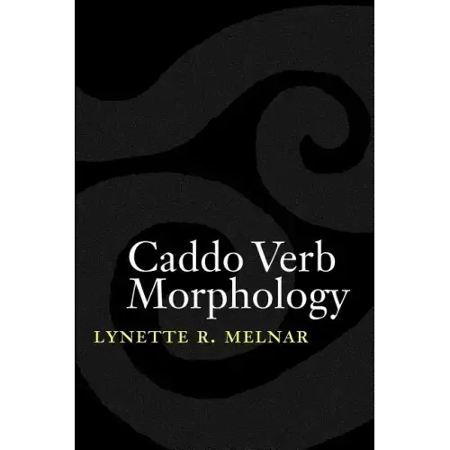 Caddo Verb Morphology