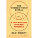The Premonitions Bureau: A True Account of Death Foretold