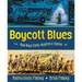 Boycott Blues: How Rosa Parks Inspired a Nation