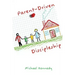 Parent-Driven Discipleship