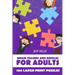 Brain Teasers And Riddles For Adults: Arukone Puzzles - 100 Large Print Puzzles