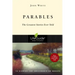 Parables: The Greatest Stories Ever Told