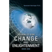 Journeys for Change and Enlightenment