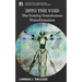 Into the Void: The Coming Transhuman Transformation
