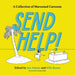 Send Help!: A Collection of Marooned Cartoons
