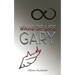 Wars of life Gary