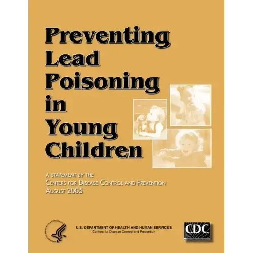 Preventing Lead Poisoning in Young Children