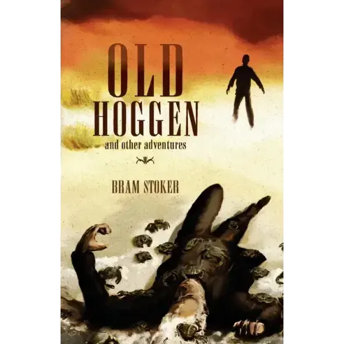 Old Hoggen: and Other Adventures