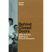 Behind Closed Doors: IRBs and the Making of Ethical Research