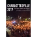 Charlottesville 2017: The Legacy of Race and Inequity