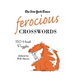 The New York Times Ferocious Crosswords: 150 Hard Puzzles