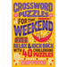 Crossword Puzzles for the Weekend: Relax & Kick Back with 40 Challenging Puzzles