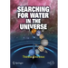Searching for Water in the Universe