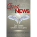 Good News: God Speaks to Mothers and Daughters