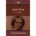 Jane Eyre: An Autobiography