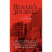 Renate's Journey