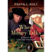 When Money Talks: A History of Coins and Numismatics
