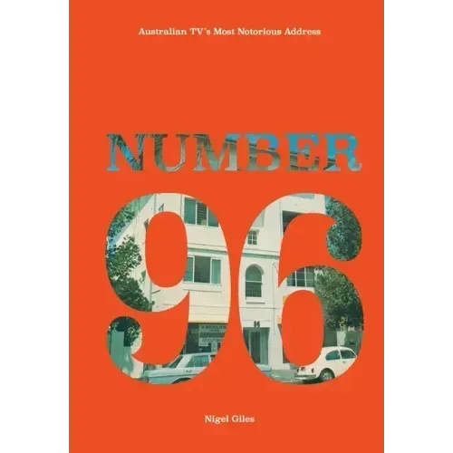 Number 96: Australian TV's Most Notorious Address