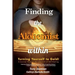 Finding the Alchemist within - Turning yourself to Gold!: A Journey through the Labyrinth of Self-Healing
