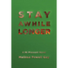 Stay Awhile Longer