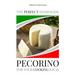 The Perfect Homemade Pecorino for Your Cooking Ideas: Ingredients, Recipe and Detailed Procedure with Images