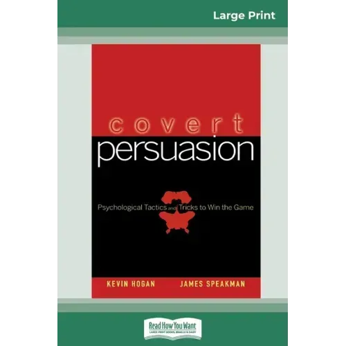 Covert Persuasion (16pt Large Print Edition)