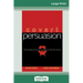 Covert Persuasion (16pt Large Print Edition)