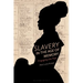 Slavery in the Age of Memory: Engaging the Past