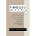 Equitable Access: Information and Communication Technology for Open and Distance Learning