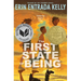 The First State of Being