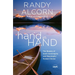 hand in Hand: The Beauty of God's Sovereignty and Meaningful Human Choice