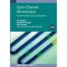 Open-Channel Microfluidics: Fundamentals and Applications