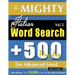 The Mighty Italian Word Search - 500 Puzzles for Advanced Level - Delta Classics - Giant Edition - Find 10,000 Words, the Ultimate Challenge!