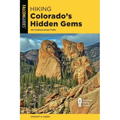 Hiking Colorado's Hidden Gems