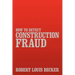 How to Detect Construction Fraud