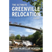 The Ultimate Greenville Relocation Guide
