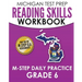 MICHIGAN TEST PREP Reading Skills Workbook M-STEP Daily Practice Grade 6: Preparation for the M-STEP English Language Arts Assessments
