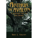 Arthur of Avalon: A Legendary Tale of King Arthur