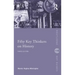 Fifty Key Thinkers on History