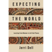 Expecting the World: Learning from Women in Left-Out Places
