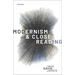 Modernism and Close Reading
